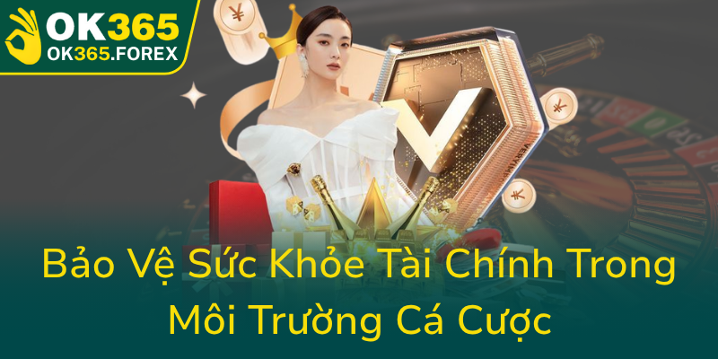 Bao Ve Suc Khoe Tai Chinh Trong Moi Truong Ca Cuoc0