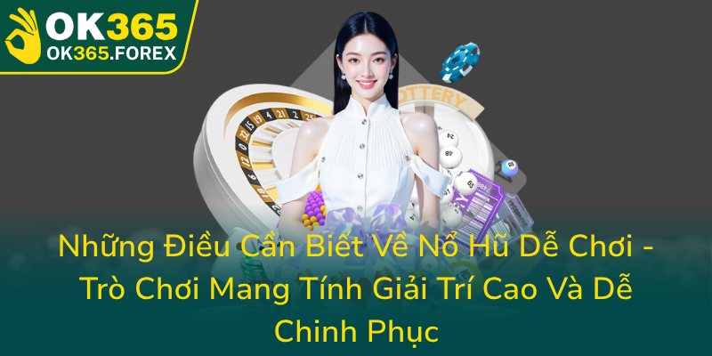Nhung Dieu Can Biet Ve No Hu De Choi Tro Choi Mang Tinh Giai Tri Cao Va De Chinh Phuc0